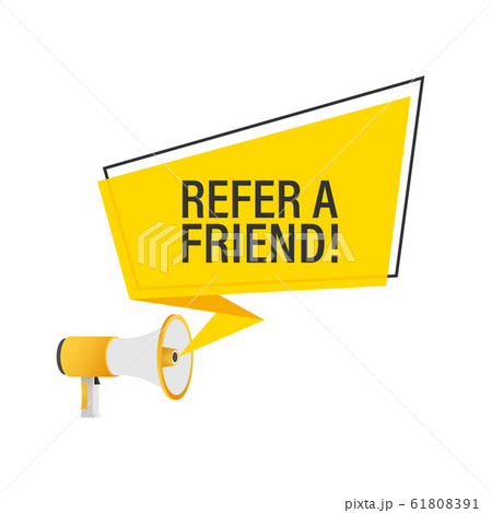 Hand holding megaphone, refer a friend. Vector 61808391
