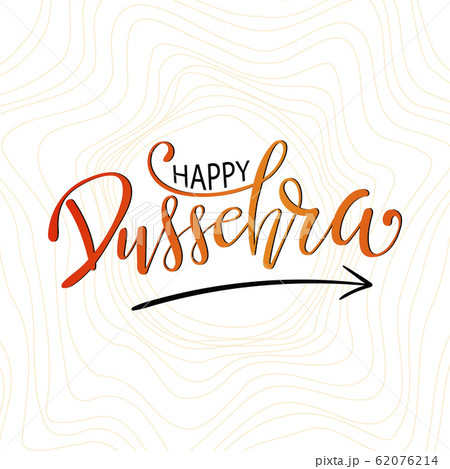 Happy Dussehra lettering. Dussehra Calligraphy 62076214