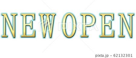 金色のnew Open ニューオープン という文字列 パチンコ パチスロ スロットの広告にピッタリ のイラスト素材