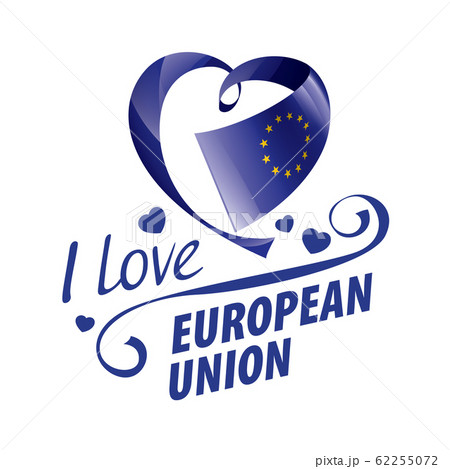 Flag of the European union in the shape of a heart and the inscription I love European union. Vector illustration 62255072