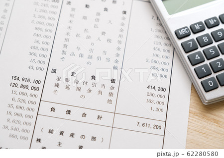 【写真素材】 固定負債 決算書 ビジネスシーン 貸借対照表 損益計算書 法人 確定申告 【写真素材】 固定負債 決算書 ビジネスシーン 貸借対照表 損益計算書 法人 確定申告 62280580