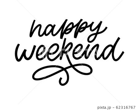 Happy weekend hand lettering vector. Perfect Happy weekend hand lettering vector. Perfect 62316767