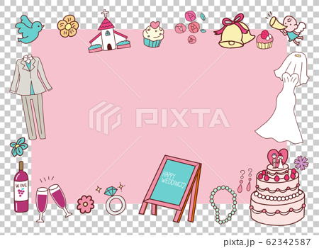 結婚式 ブライダル イラスト 素材 フレーム ピンク デザイン 手書き風 かわいいのイラスト素材 62342587 Pixta