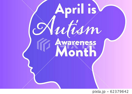 April is Autism Awareness Month. Holiday concept. Template for background, banner, card, poster with April is Autism Awareness Month. Holiday concept. Template for background, banner, card, poster with 62379642