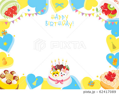 ハートやケーキのお誕生日のフレームデザインのイラスト素材 62417089 Pixta