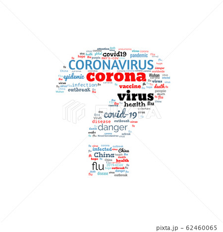 Tag Cloud on theme Coronavirus Outbreak in shape Tag Cloud on theme Coronavirus Outbreak in shape 62460065
