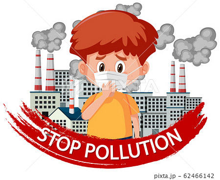 Poster Design For Stop Pollution With Boy Wearingのイラスト素材