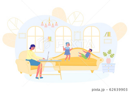 Children Play and Disturb Mom from Working at Home Children Play and Disturb Mom from Working at Home 62639903