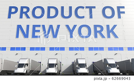 Modern semi-trailer trucks at warehouse loading dock with PRODUCT OF NEW YORK text. logistics related 3D rendering 62669043