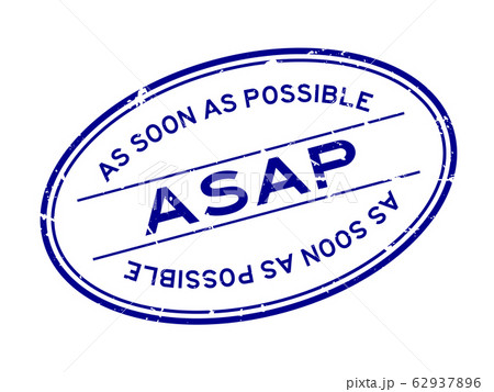 Grunge blue ASAP (As soon as possible) word oval rubber seal stamp on white background 62937896