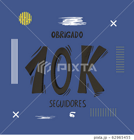 10 k Obrigado seguidores Thank you portuguese 62965455