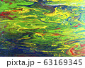 Liquid painting abstract texture. Colorful combination of bright colors. 63169345