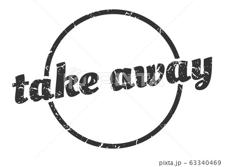 take away sign. take away round vintage grunge 63340469