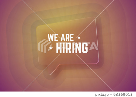 We are hiring. Glass speech bubble on gradient background with rays. 63369013