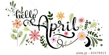 Hello April. Hello April month vector... - Stock Illustration [63476915] -  PIXTA