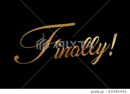 Gradient golden isolated elegant hand writing alphabet letter word FINALLY Gradient golden isolated elegant hand writing alphabet letter word FINALLY 63485442
