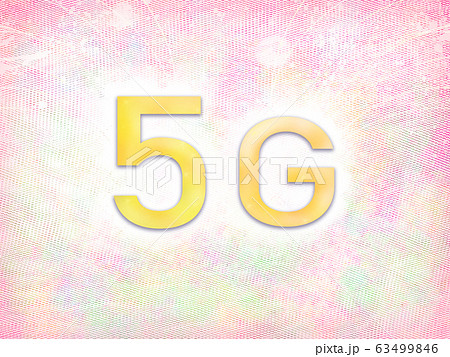 5Gと華やかな背景 5Gと華やかな背景 63499846