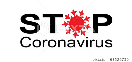 Stop coronavirus poster. Corona virus disease covid-19 sign. 63526739