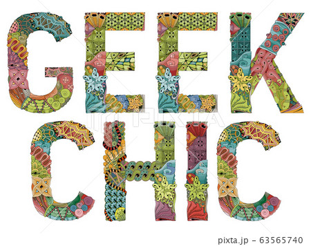 Words GEEK CHIC. Vector decorative zentangle 63565740