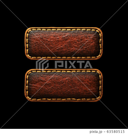 Symbol equals made of leather. 3D render font with skin texture on black background. Symbol equals made of leather. 3D render font with skin texture on black background. 63580515