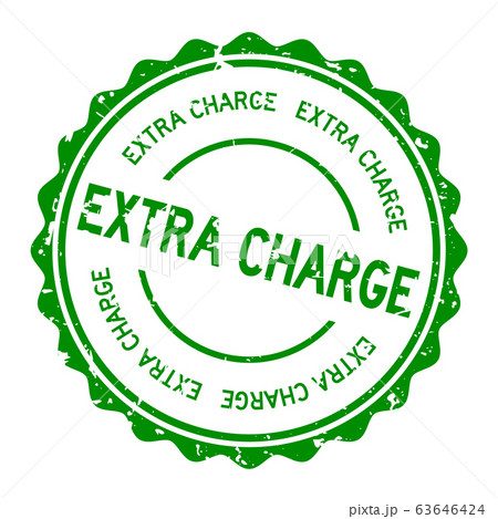 Grunge green extra charge word round rubber seal stamp on white background 63646424