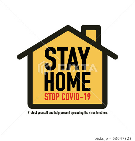 Stay home, Stay save, Save lives signage vector 63647323