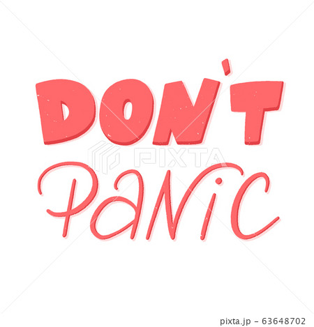 Dont panic lettering with grange texture, dont 63648702