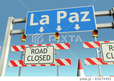 Traffic barricades near La Paz city traffic sign. Quarantine or lockdown in Bolivia conceptual 3D rendering Traffic barricades near La Paz city traffic sign. Quarantine or lockdown in Bolivia conceptual 3D rendering 63674493
