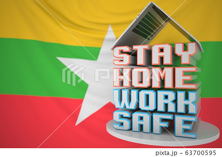 STAY HOME WORK SAFE text under laptop against the Myanma flag. Remote work during COVID-19 disease outbreak in Myanmar, 3D rendering STAY HOME WORK SAFE text under laptop against the Myanma flag. Remote work during COVID-19 disease outbreak in Myanmar, 3D rendering 63700595