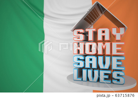 Laptop and STAY HOME SAVE LIVES text on the Irish flag background. Social distancing during COVID-19 outbreak in Ireland. 3D rendering Laptop and STAY HOME SAVE LIVES text on the Irish flag background. Social distancing during COVID-19 outbreak in Ireland. 3D rendering 63715876