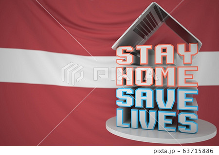Portable computer and STAY HOME SAVE LIVES inscription with flag of Latvia as a background. Latvian COVID-19 outbreak self-isolation. 3D rendering Portable computer and STAY HOME SAVE LIVES inscription with flag of Latvia as a background. Latvian COVID-19 outbreak self-isolation. 3D rendering 63715886