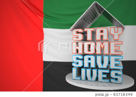 STAY HOME SAVE LIVES text and open laptop against the UAE flag. COVID-19 outbreak self-isolation. 3D rendering STAY HOME SAVE LIVES text and open laptop against the UAE flag. COVID-19 outbreak self-isolation. 3D rendering 63716349
