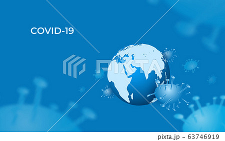 Coronavirus COVID-19 spread infection around the 63746919