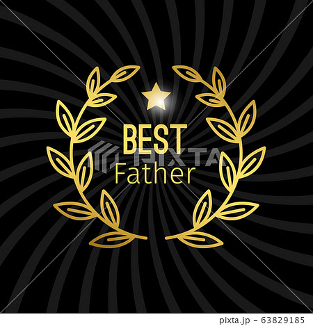 Golden best father label with wreath vector design Golden best father label with wreath vector design 63829185