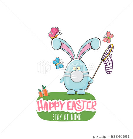 Happy easter stay at home greeting card with funny cartoon blue rabbit with medical face mask holding butterfly net. Easter egg hunt hand drawn concept illustration banner. 63840691