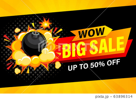Wow, Big sale banner. Up to 50 percent off. Wow, Big sale banner. Up to 50 percent off. 63896314