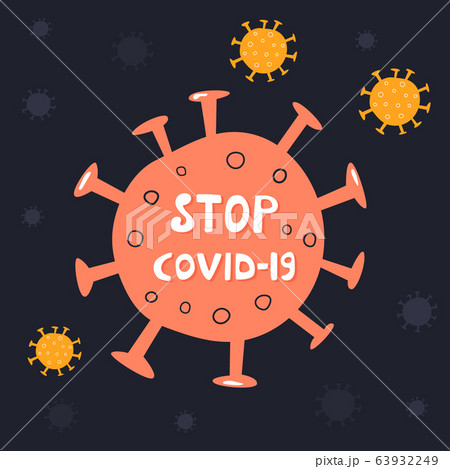 Stop covid-19 poster, card with virus shape Stop covid-19 poster, card with virus shape 63932249