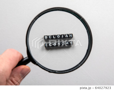 Belgian Economy. Imports and Exports, Growth, Planning and Reporting, National Budget Concept Belgian Economy. Imports and Exports, Growth, Planning and Reporting, National Budget Concept 64027923