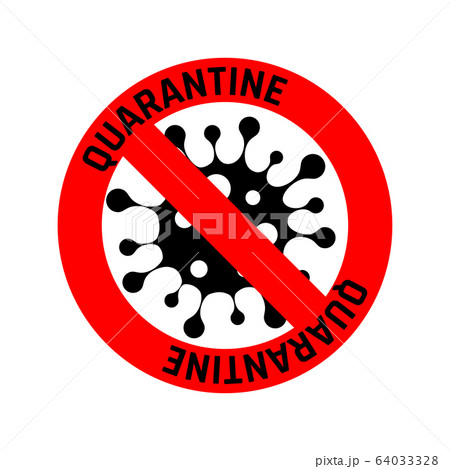 Pandemic stop Coronavirus outbreak covid-19 2019-nCoV quarantine banner. Closed for quarantine pandemic Coronavirus vector image Pandemic stop Coronavirus outbreak covid-19 2019-nCoV quarantine banner. Closed for quarantine pandemic Coronavirus vector image 64033328