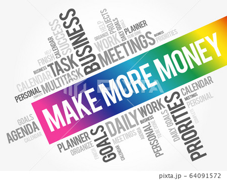 Make More Money word cloud collage 64091572