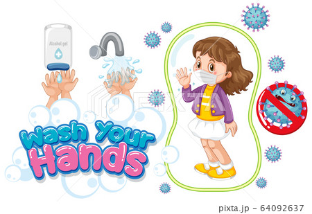 Wash your hands poster design with girl wearing Wash your hands poster design with girl wearing 64092637