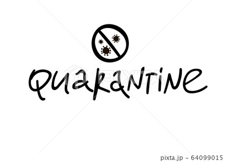 Quarantine. word black on white background. icon , lettering. Vector Illustration on White. Quarantine Text. Health care Concept.Template quarantine sign Quarantine. word black on white background. icon , lettering. Vector Illustration on White. Quarantine Text. Health care Concept.Template quarantine sign 64099015