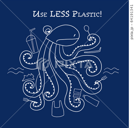 Use less plastic concept illustration. Octopus with plastic trash 64191341
