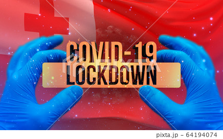 COVID-19 lockdown concept with backgroung of waving national flag of Tonga. Pandemic 3D illustration. COVID-19 lockdown concept with backgroung of waving national flag of Tonga. Pandemic 3D illustration. 64194074