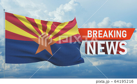 Breaking news. World news with background waving flag of the states of USA. State of Arizona flag. Pandemic 3D illustration. Breaking news. World news with background waving flag of the states of USA. State of Arizona flag. Pandemic 3D illustration. 64195216