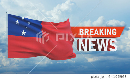 Breaking news. World news with backgorund waving national flag of Samoa. 3D illustration. Breaking news. World news with backgorund waving national flag of Samoa. 3D illustration. 64196963