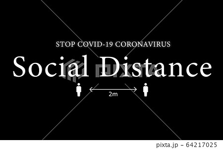 ソーシャルディスタンス ソーシャルディスタンス 64217025