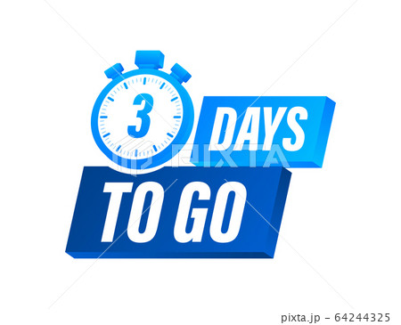3 Days to go. Countdown timer. Clock icon. Time 64244325
