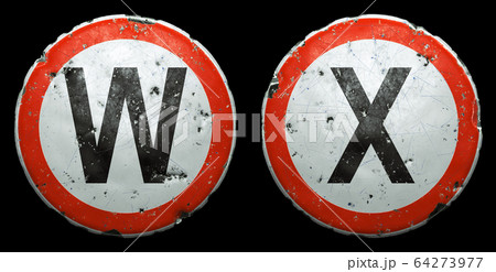 Set of public road signs in red and white with a capitol letters W, X in the center isolated on black background. 3d 64273977