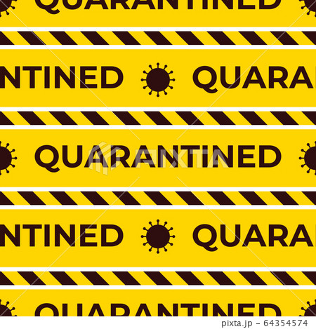 Quarantined Seamless vector pattern. Endless 64354574